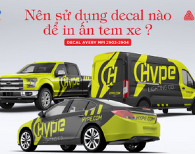 NÊN SỬ DỤNG LOẠI DECAL NÀO ĐỂ IN ẤN TEM TRÙM HOẶC TEM RỜI TRANG TRÍ XE Ô TÔ