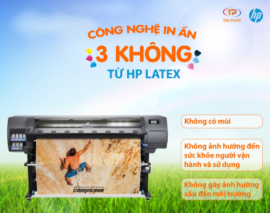 Thông điệp 3K từ công nghệ in HP Latex
