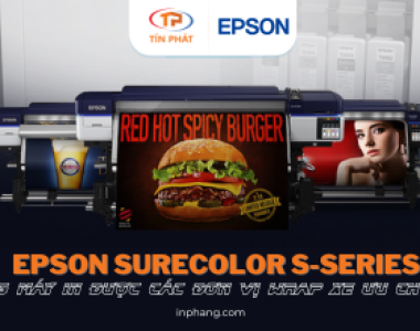 EPSON SURECOLOR S-SERIES - DÒNG MÁY IN ĐƯỢC CÁC ĐƠN VỊ WRAP XE ƯU CHUỘNG