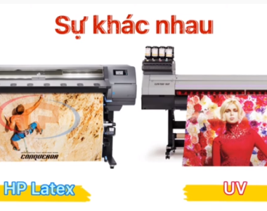 So sánh công nghệ in HP Latex và UV
